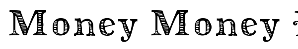 Money Money Plus font preview